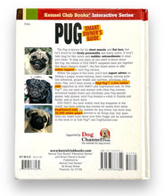 Load image into Gallery viewer, &quot;Smart Owners Guide&quot; Pug (Kennel Club Book Interactive Series)
