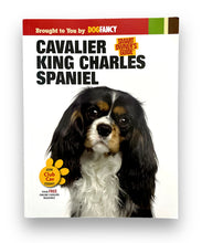 Load image into Gallery viewer, &quot;Smart Owners Guide&quot; Cavalier King Charles Spaniel (Kennel Club Book Interactive Series)
