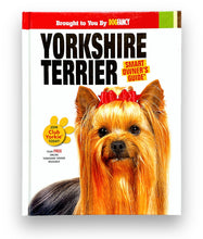 Load image into Gallery viewer, &quot;Smart Owners Guide&quot; Yorkshire Terrier (Kennel Club Book Interactive Series)
