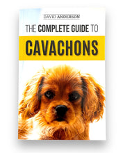 Load image into Gallery viewer, The Complete Guide To Cavachons
