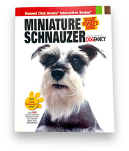 Load image into Gallery viewer, &quot;Smart Owners Guide&quot; Miniature Schnauzer (Kennel Club Book Interactive Series)
