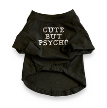 Load image into Gallery viewer, &quot;Cute But Psycho&quot; T-Shirt
